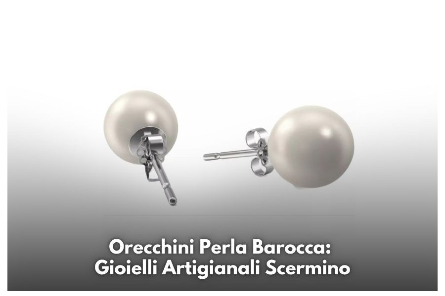 Orecchini Perla Barocca: Gioielli Artigianali Scermino